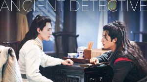 Phim Hiệp Thám Giản Bất Tri - Ancient Detective (2020) Phim Hiệp Thám Giản Bất Tri - Ancient Detective (2020)
