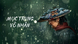 Xem Phim Mục Trung Vô Nhân