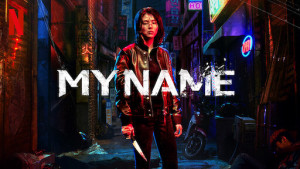 Xem Phim My Name