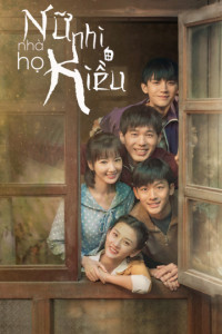 Nữ Nhi Nhà Họ Kiều (Những Đứa Con Nhà Họ Kiều)