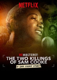 Xem Phim Tái hiện: Hai lần sát hại Sam Cooke