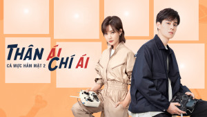 Xem Phim Thân Ái Chí Ái