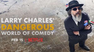 Xem Phim Thế giới hài nguy hiểm của Larry Charles