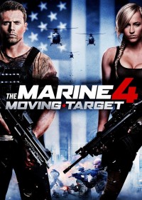 Phim The Marine 4: Moving Target - The Marine 4: Moving Target (2015)