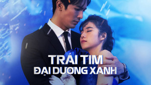 Xem Phim Trái Tim Đại Dương Xanh
